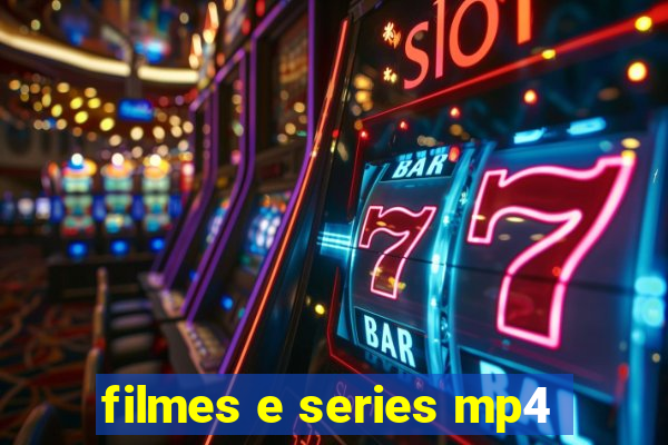 filmes e series mp4